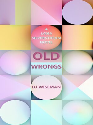cover image of Old Wrongs